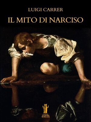 cover image of Il Mito di Narciso